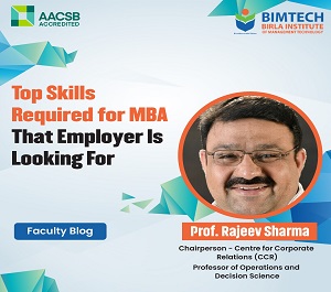 Top Skills Required for MBA – That Employer Looking For!